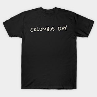 Columbus Day T-Shirt